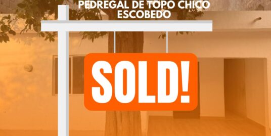 Casa en Venta Pedregal de Topo Chico Escobedo